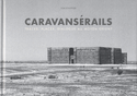Caravansérails